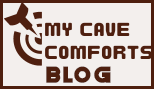 My Cave Comforts Blog